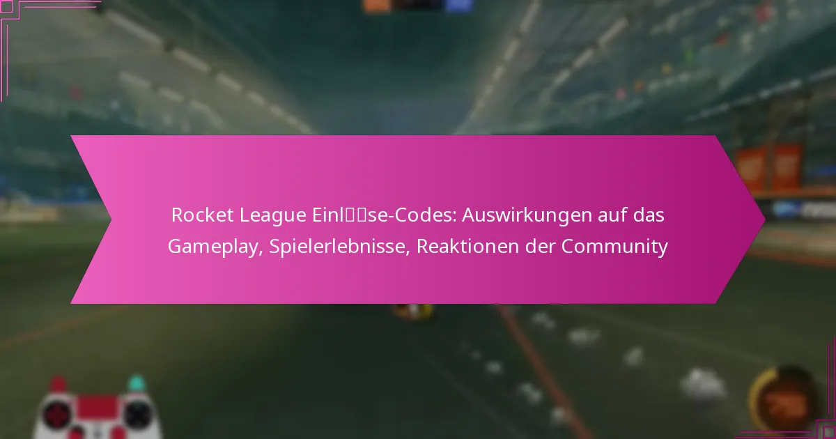 Read more about the article Rocket League Einlöse-Codes: Auswirkungen auf das Gameplay, Spielerlebnisse, Reaktionen der Community