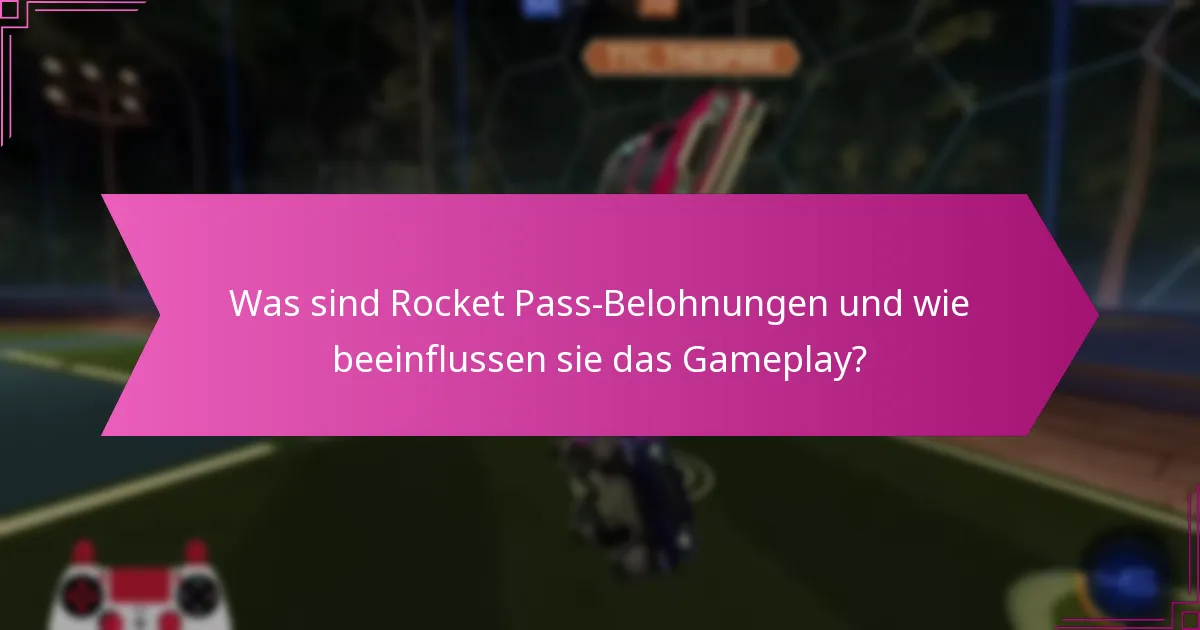 Wie tragen Rocket Pass-Belohnungen zur Spieleridentität bei?