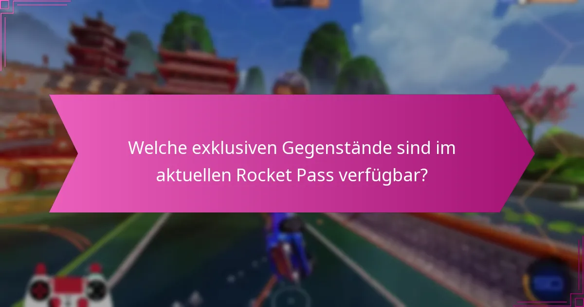 Wie maximiert man die Belohnungen aus dem Rocket Pass?