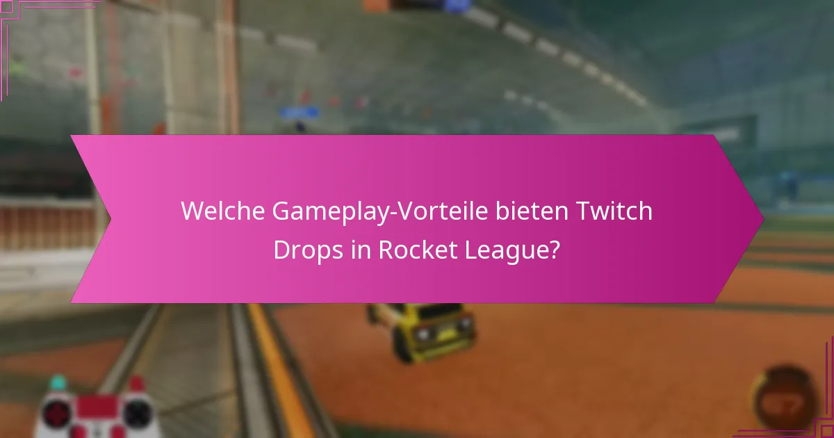 Können Items von Twitch Drops in Rocket League gehandelt oder verkauft werden?