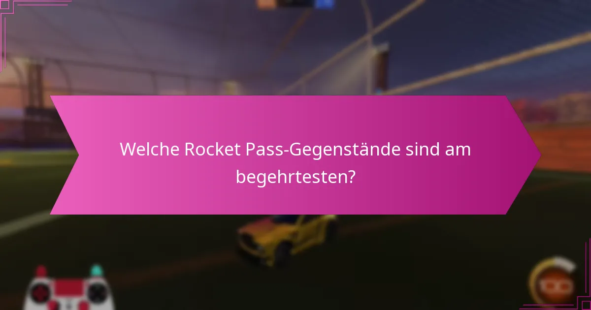 Welche Risiken sind mit dem Tausch von Rocket Pass-Gegenständen verbunden?