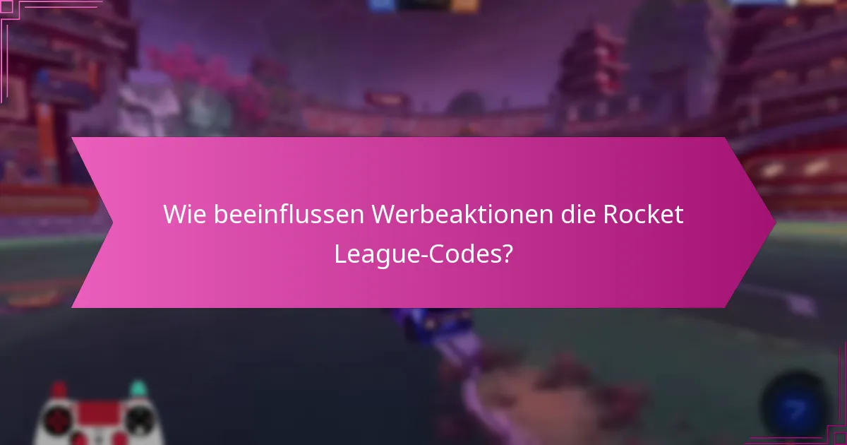 Was sind die Vorteile des Einlösens von Rocket League-Codes?