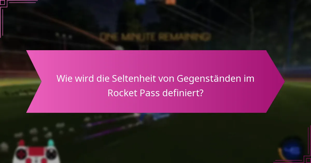 Welche Strategien können die Rocket Pass-Belohnungen maximieren?